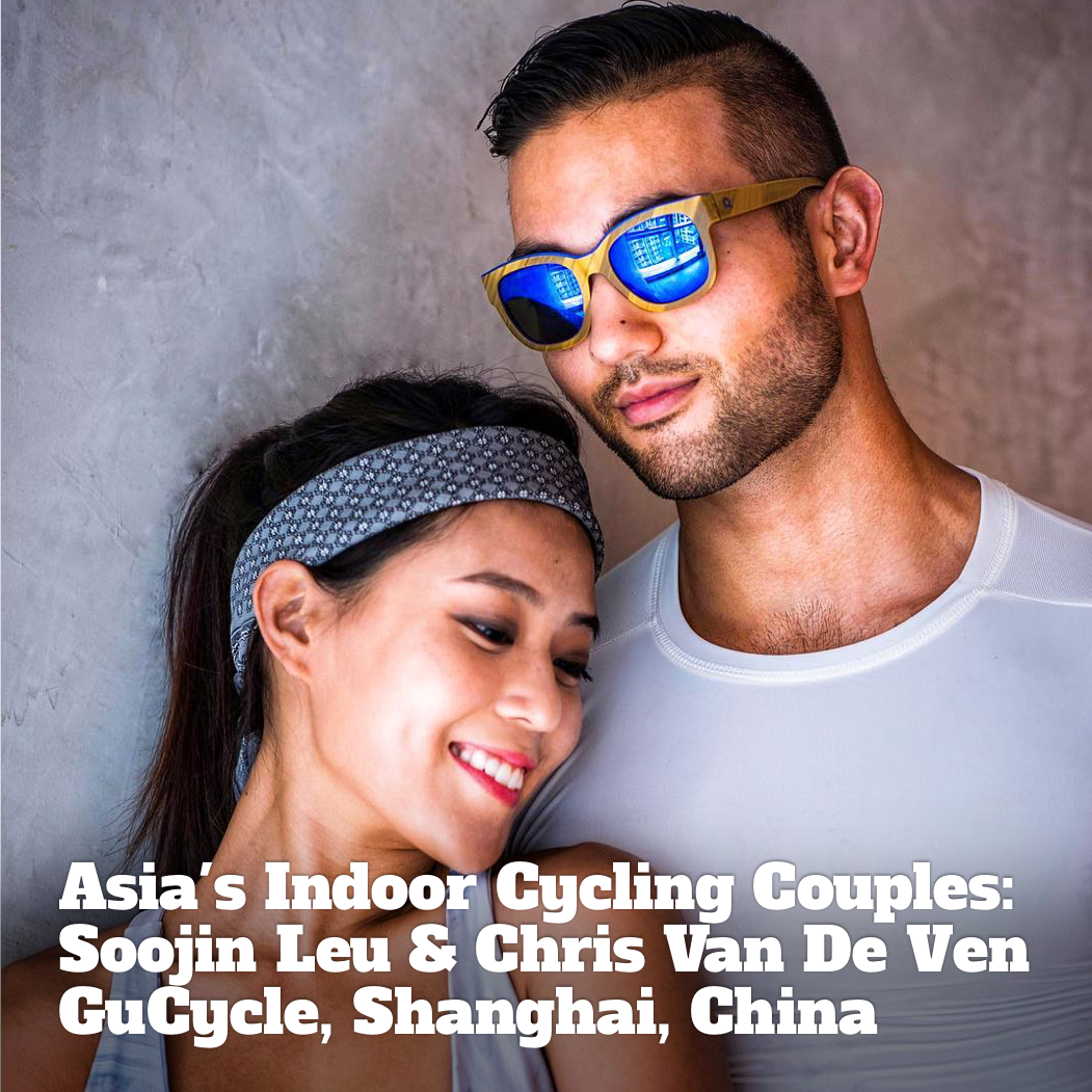 Asia's Indoor Cycling Couples: Soojin Leu & Chris Van De Ven, GU Cycle, Shanghai, China