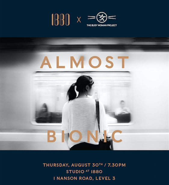 [EVENT] Almost Bionic: Harnessing Technology & Mindful Living for Your Well-Being @ 1880 Singapore