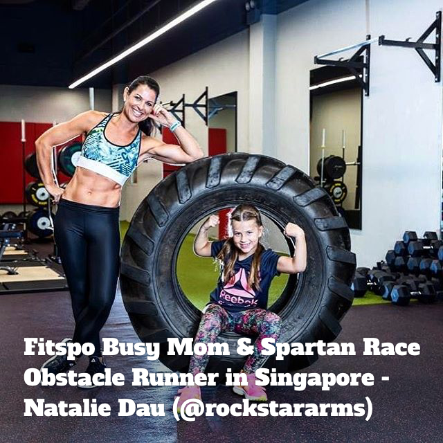 Fitspo Busy Mom & Spartan Race Obstacle Runner in Singapore - Natalie Dau (@rockstararms)