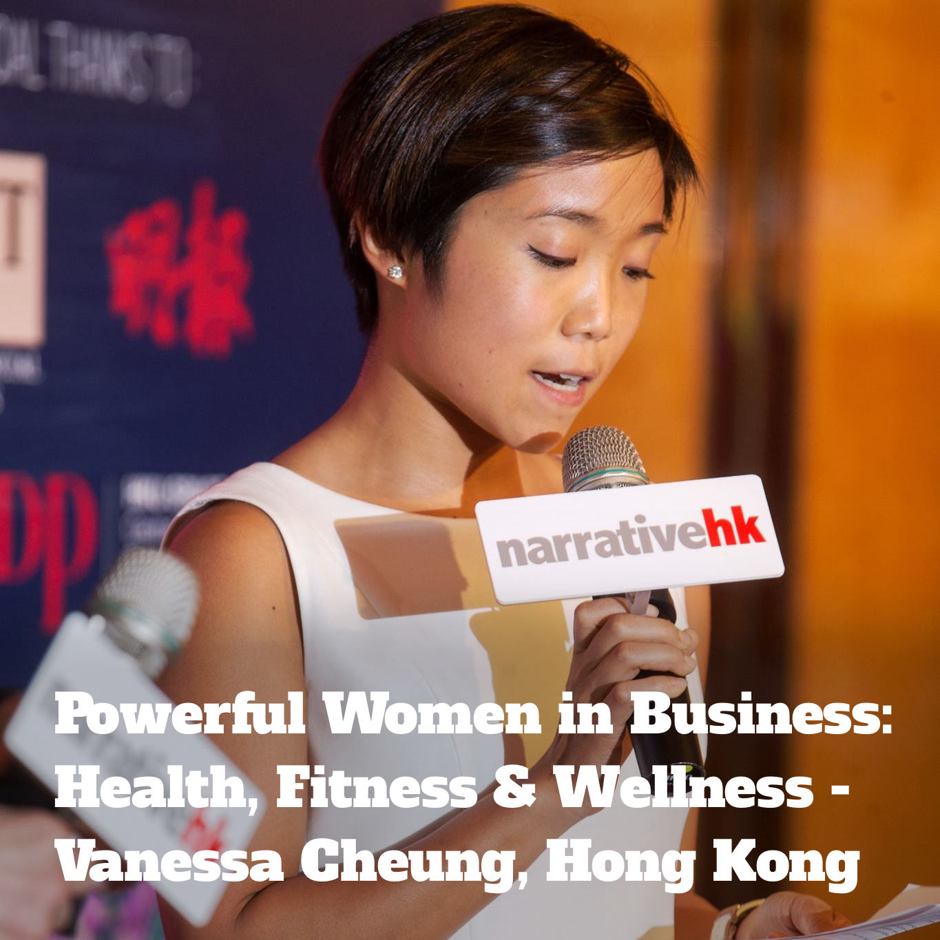 Powerful Women in Business: Health, Fitness & Wellness Entrepreneurs - Vanessa Cheung, Nan Fung, QUO, Hong Kong